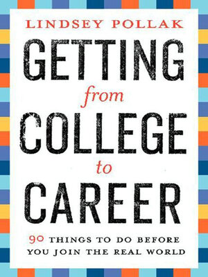 cover image of Getting from College to Career